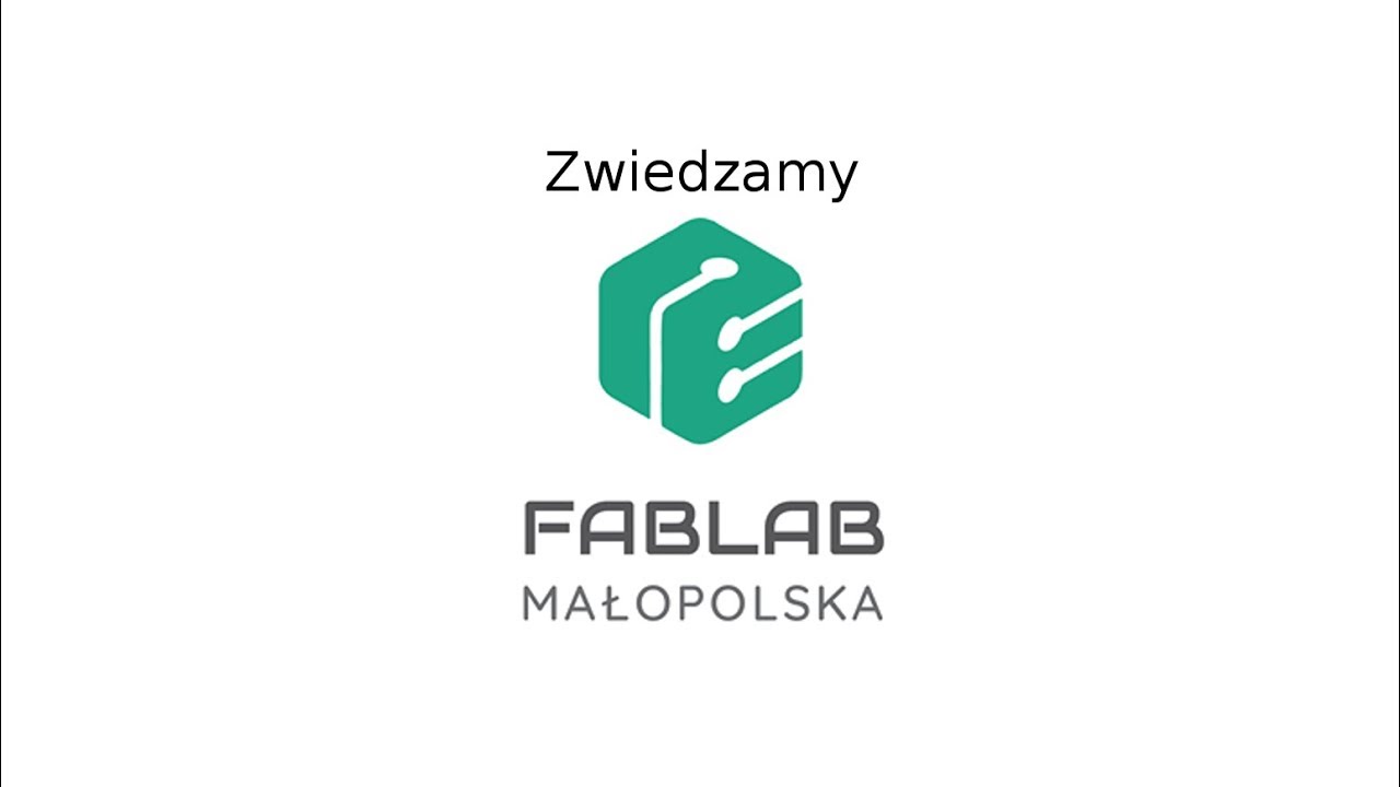 Zwiedzamy Fablab Małopolska w Krakowie