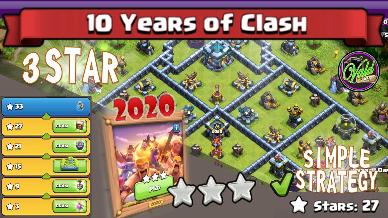 [10 Years of Clash] Finish 2020 Challenge with 3 Star | Clash of Clans