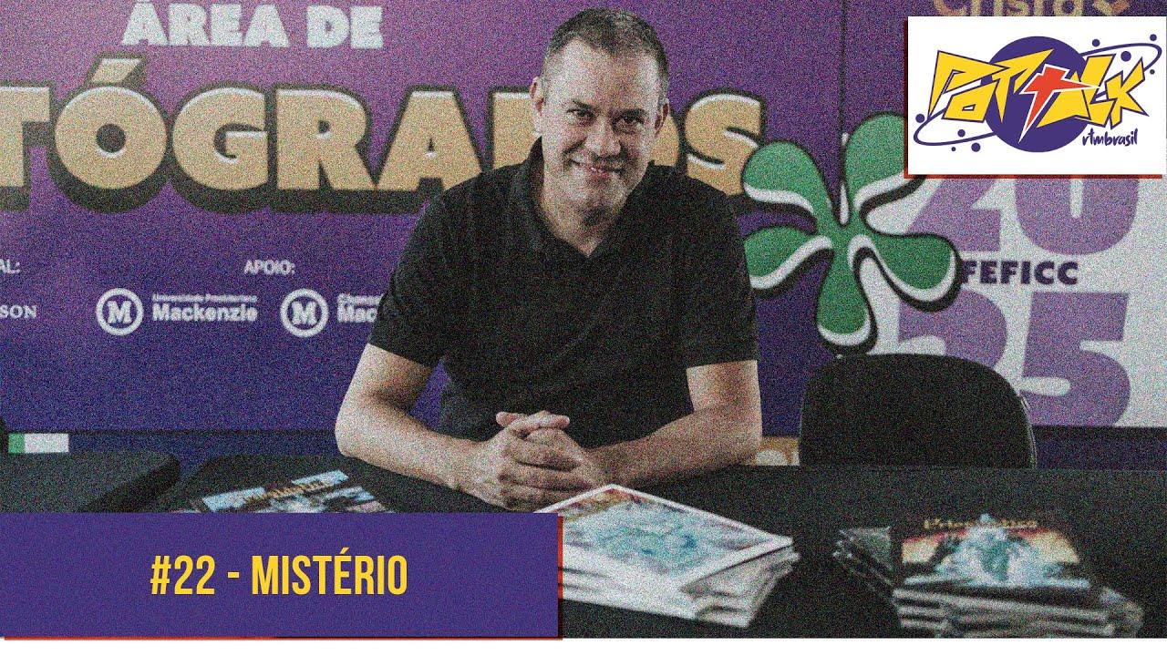 #22 - Mist&eacute;rio, FEFICC 2025 e Eclesi&aacute;stico