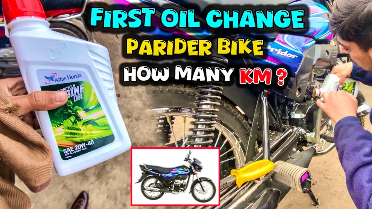 First oil change parider bike How many km?