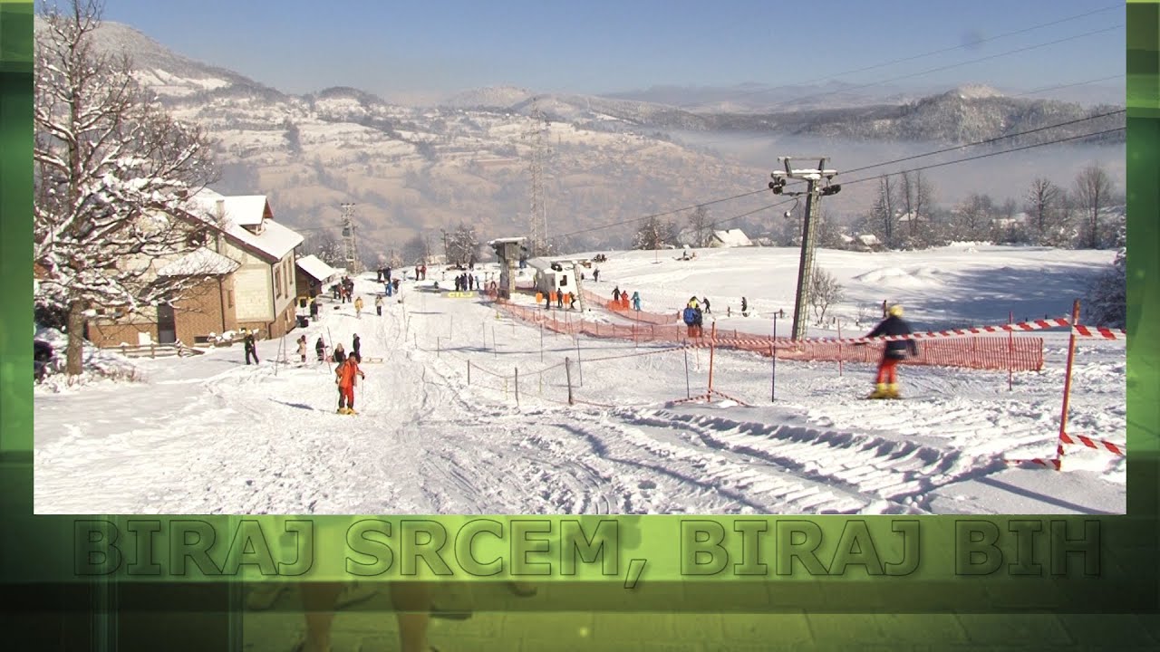 “BIRAJ SRCEM, BIRAJ BIH” – Ski lift Karaula, Kladanjski biser