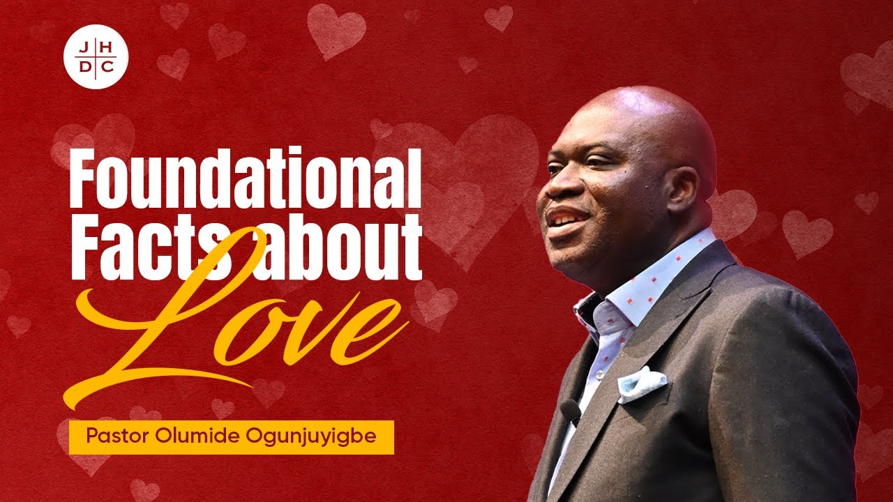 JesusHouseDC|Thanksgiving Service|FOUNDATIONAL FACTS ABOUT LOVE| Pas. Olumide Ogunjuyigbe| @ 10:00am