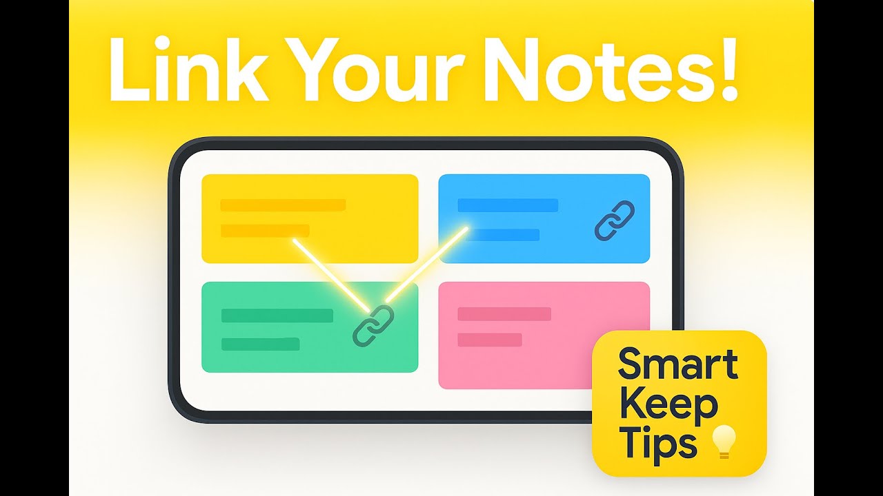 SmartTip #2 - Google Keep Notes for Smarter Organization