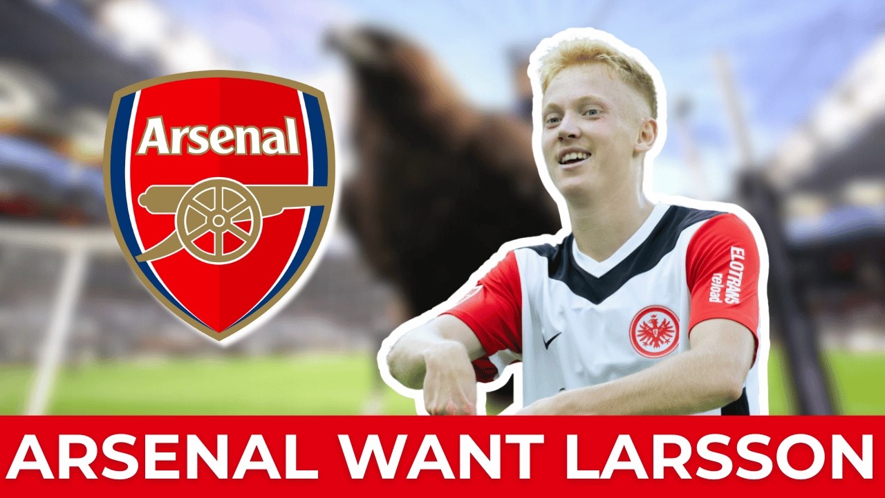 ARSENAL want to sign talented SGE midfielder Hugo LARSSON