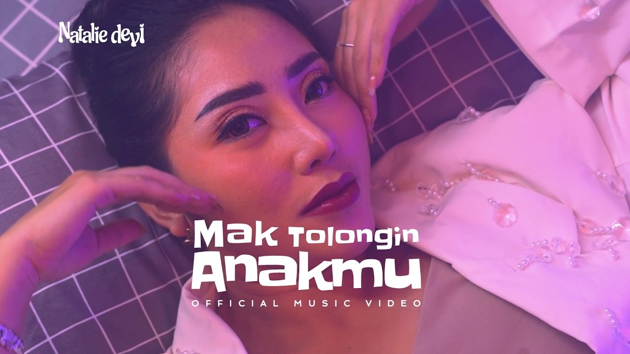 Natalie Devi - Mak Tolongin Anakmu (Official Music Video NAGASWARA)