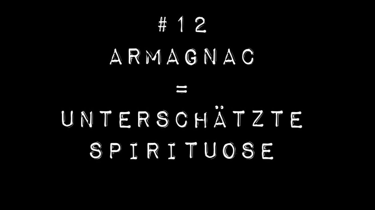 Armagnac = Unterschätzt! | Herkunft, Herstellung und Reifung | Wagemut Taste Academy