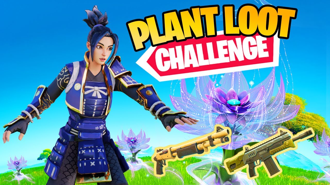 REALITY PLANT LOOT ONLY CHALLENGE in Fortnite