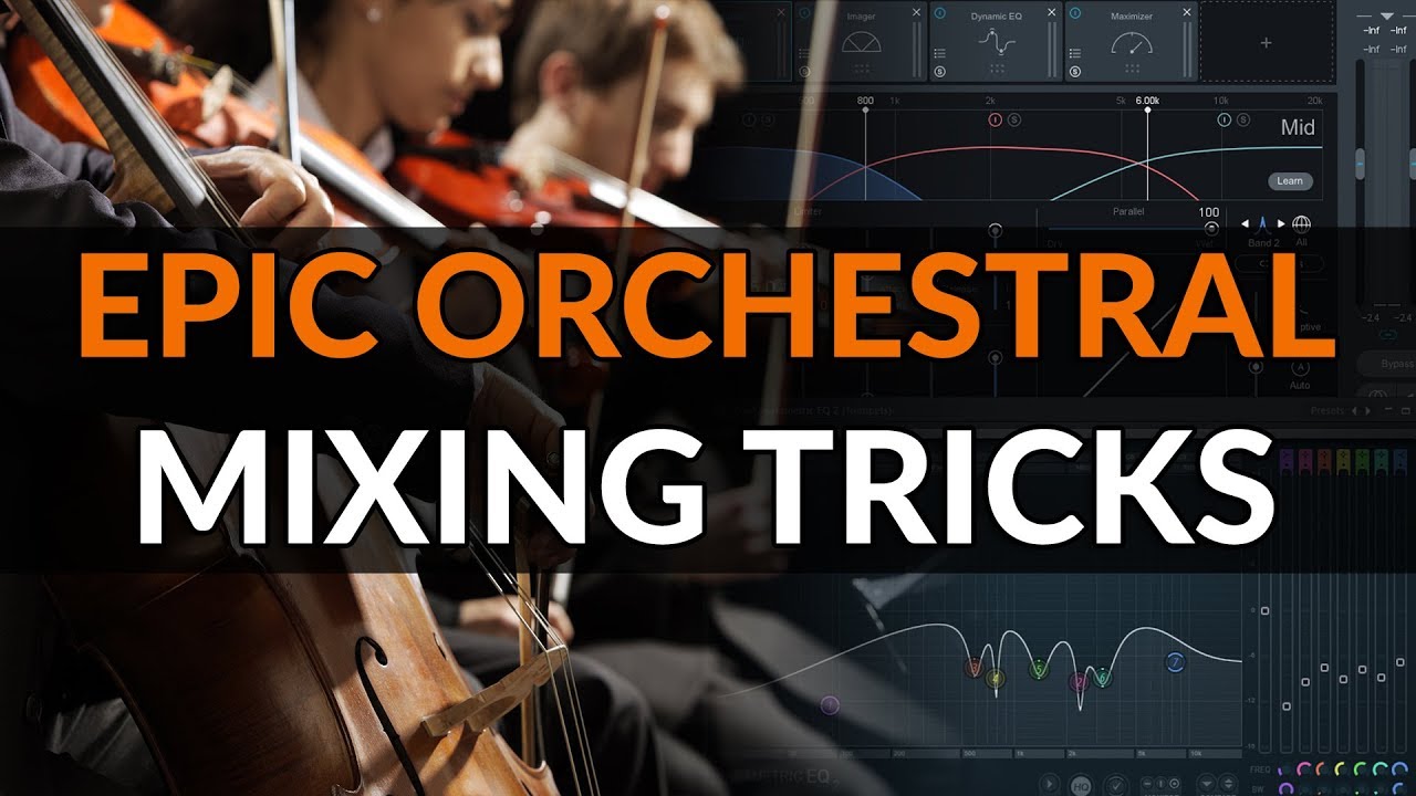 2 Mixing Tips to Fix Muddy Epic Orchestral Tracks