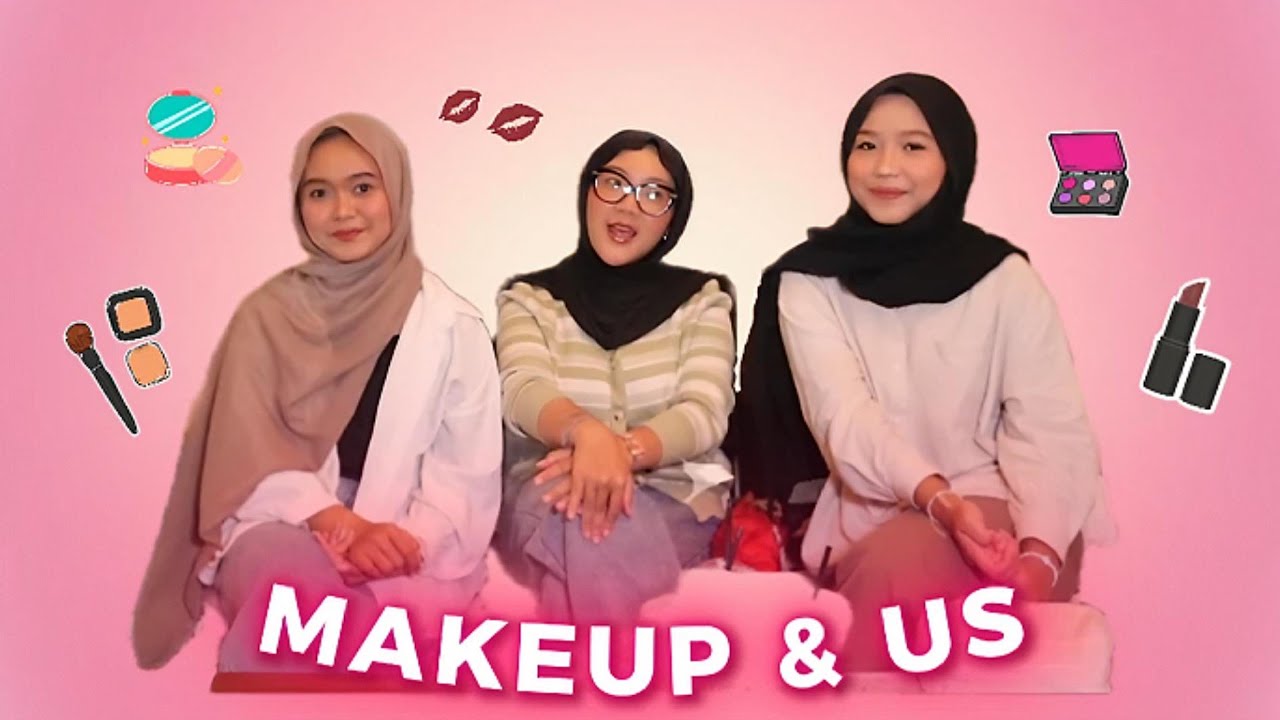 Make up & Us💄💋