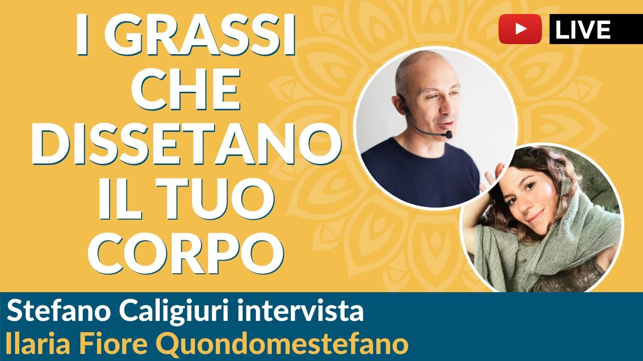 I GRASSI CHE DISSETANO IL TUO CORPO | L'idratazione che ancora non conosci.