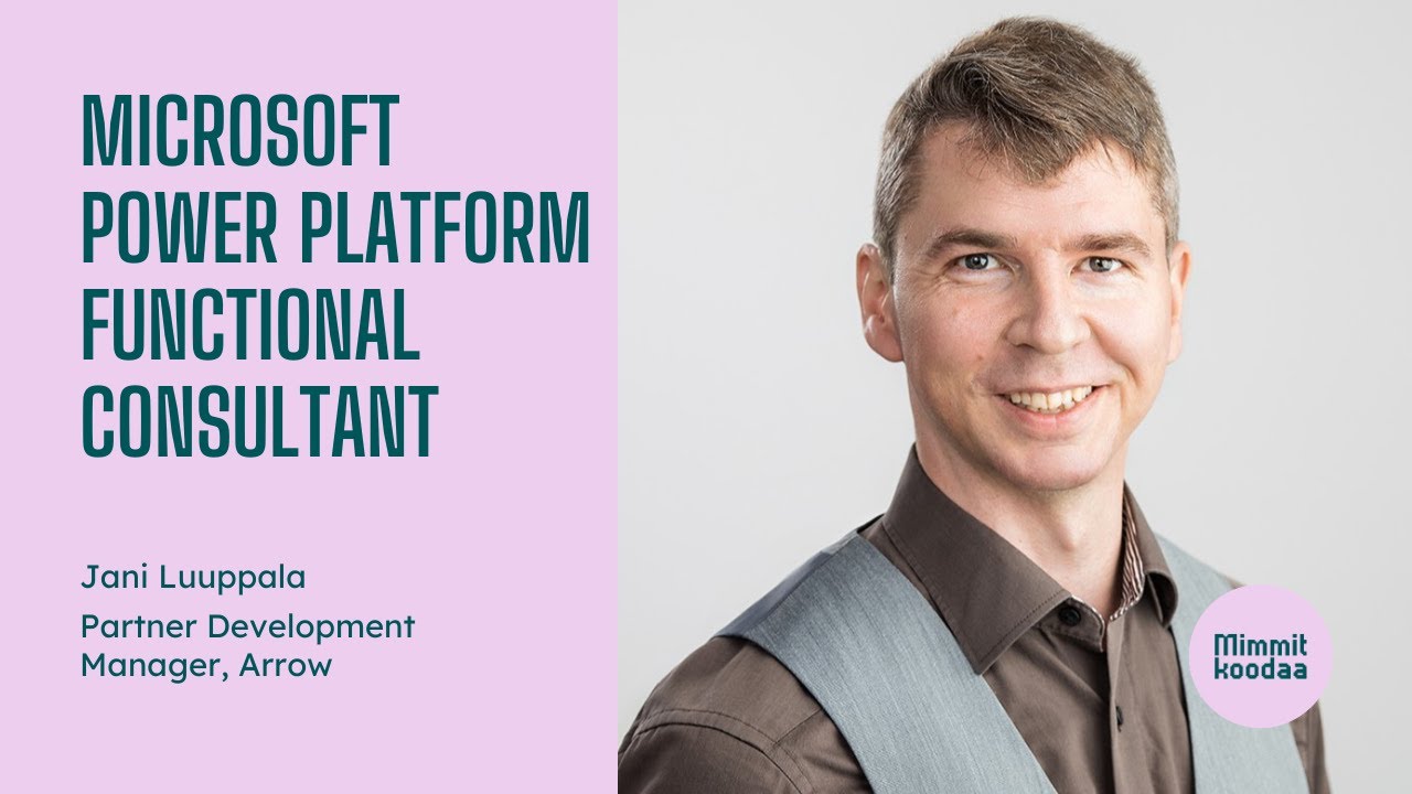 Microsoft Power Platform Functional Consultant, Skills For Jobs Learning Circles #MimmitKoodaa
