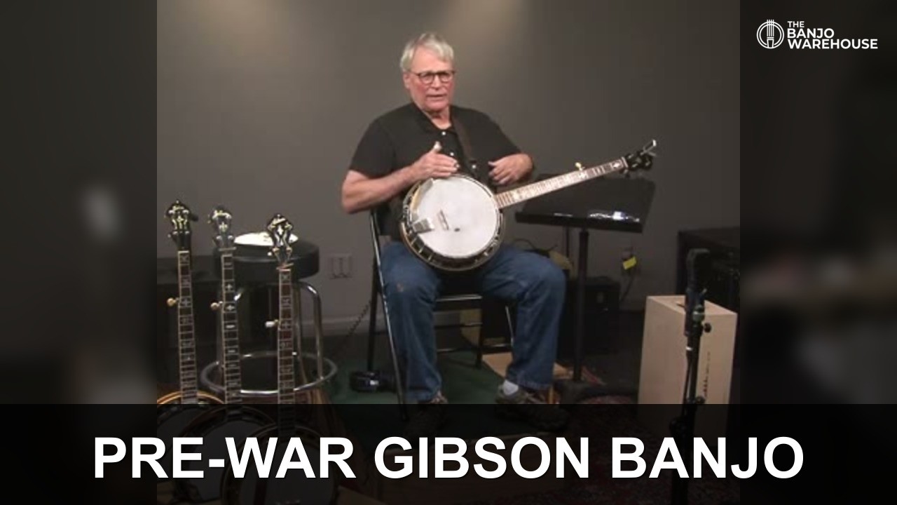 Pre War Gibson Banjos w Original Pre War Flathead Tone Rings with Geoff Hohwald