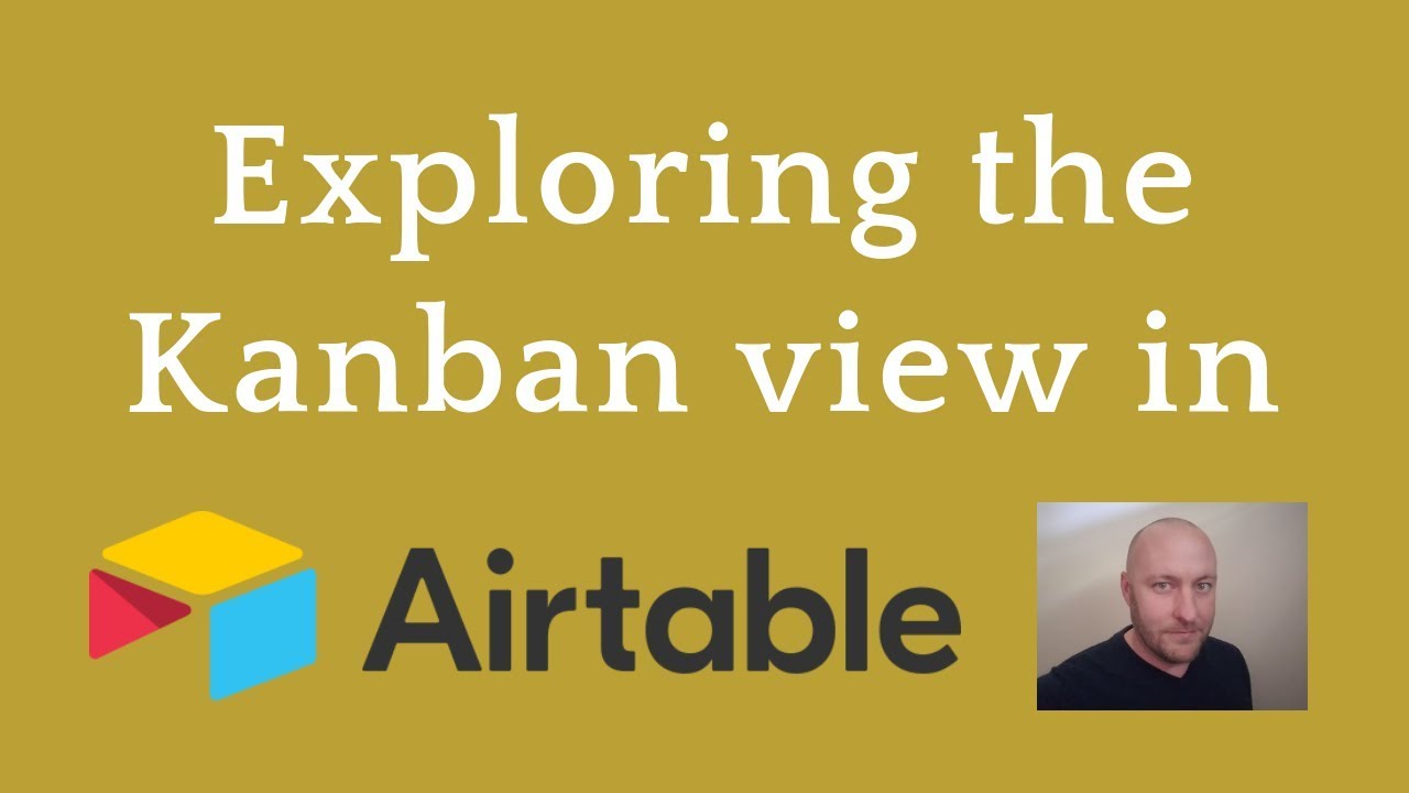 How to use the Kanban View in Airtable