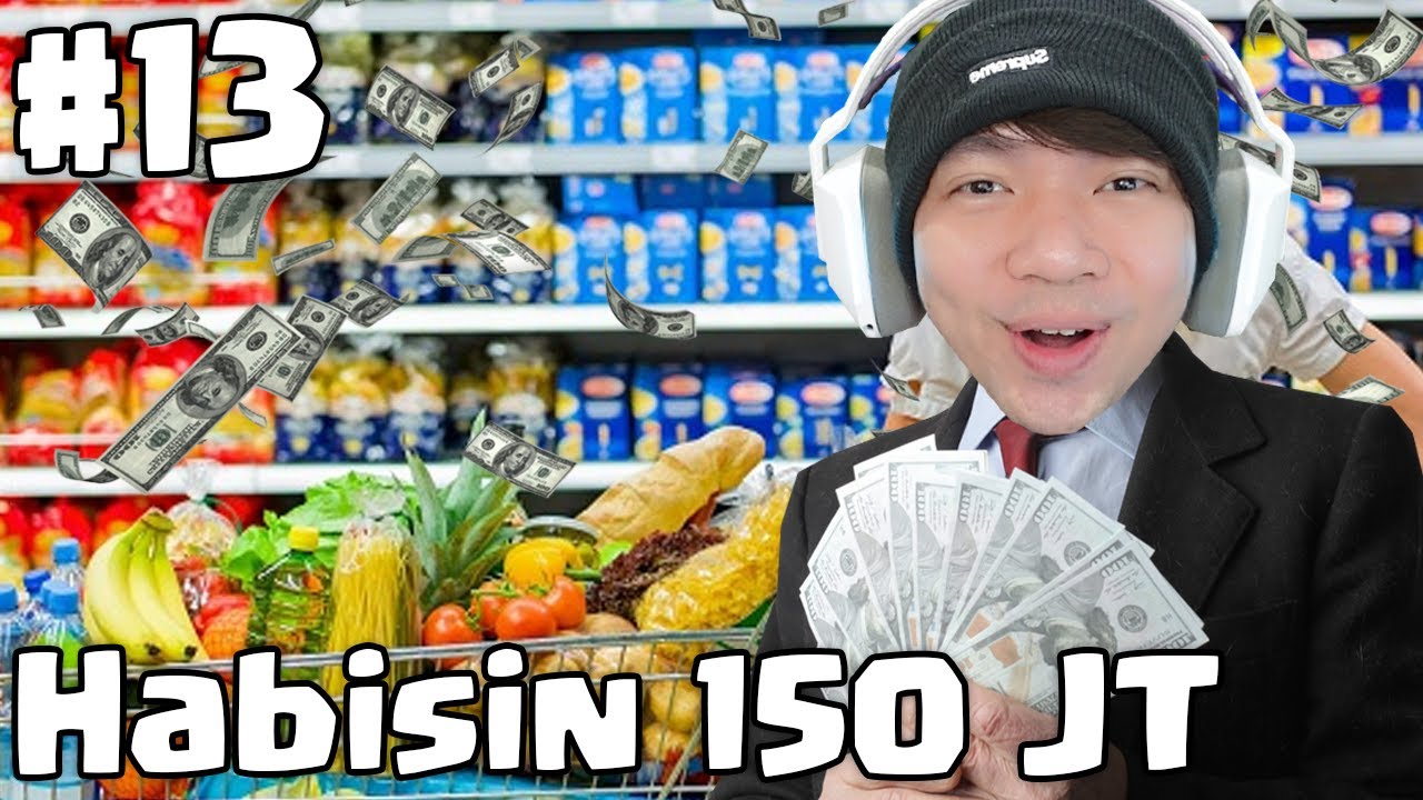 Kita Habiskan 150 JT Buat Belanja Guys - Supermarket Simulator Indonesia Part 13
