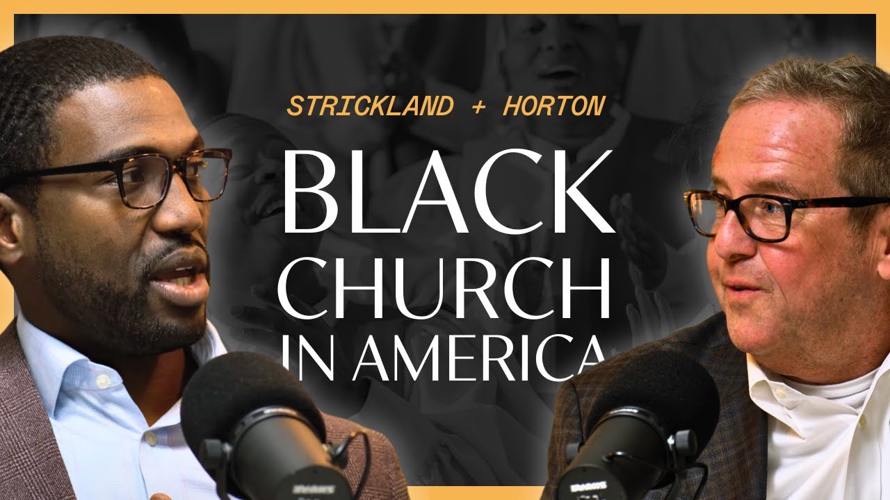 The Story of the Black Church in America with Walter Strickland and Michael Horton