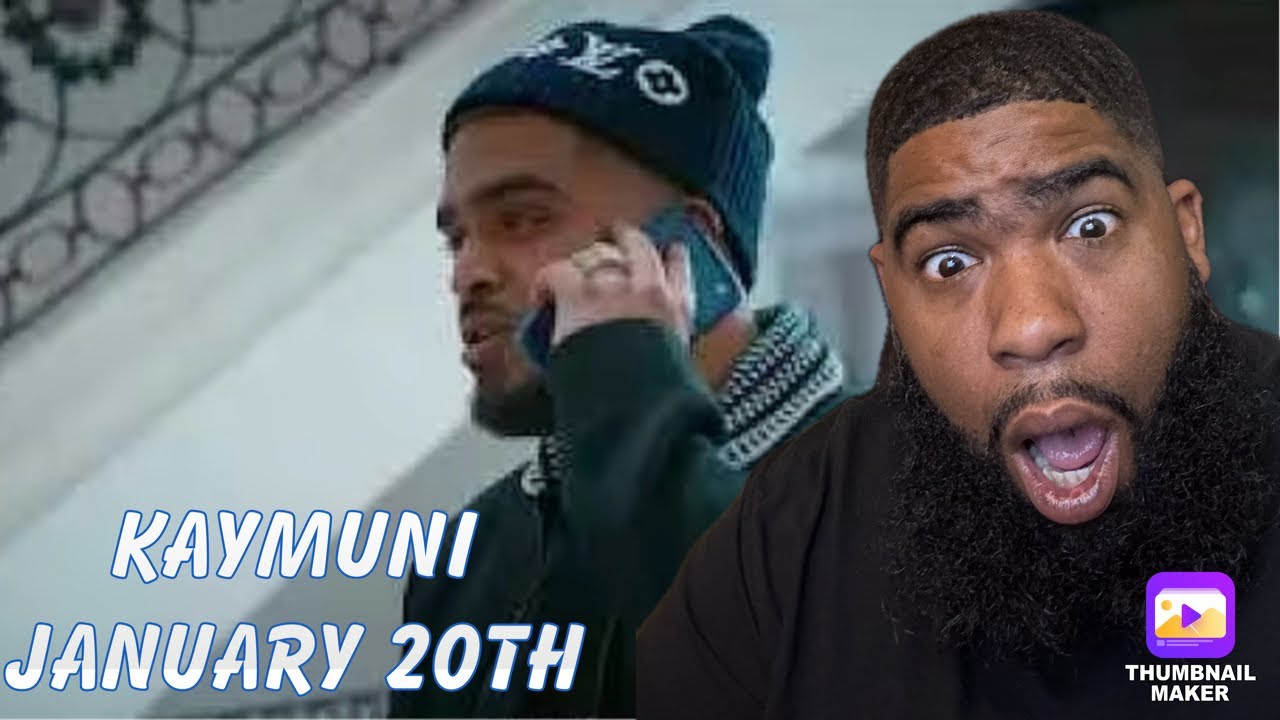 KayMuni - January 20th [Official Music Video]Reaction 