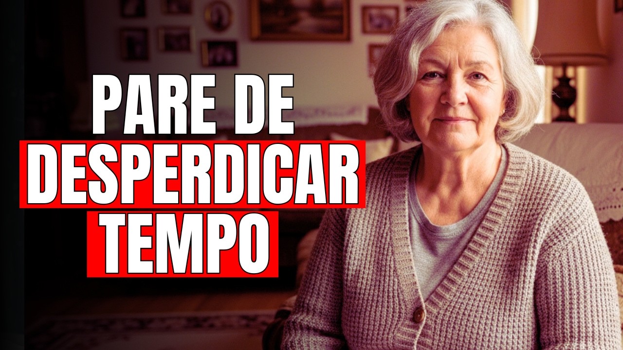 7 COISAS QUE SÃO UMA PERDA DE TEMPO DEPOIS DOS 50 (A MAIORIA DAS PESSOAS APRENDE TARDE DEMAIS)