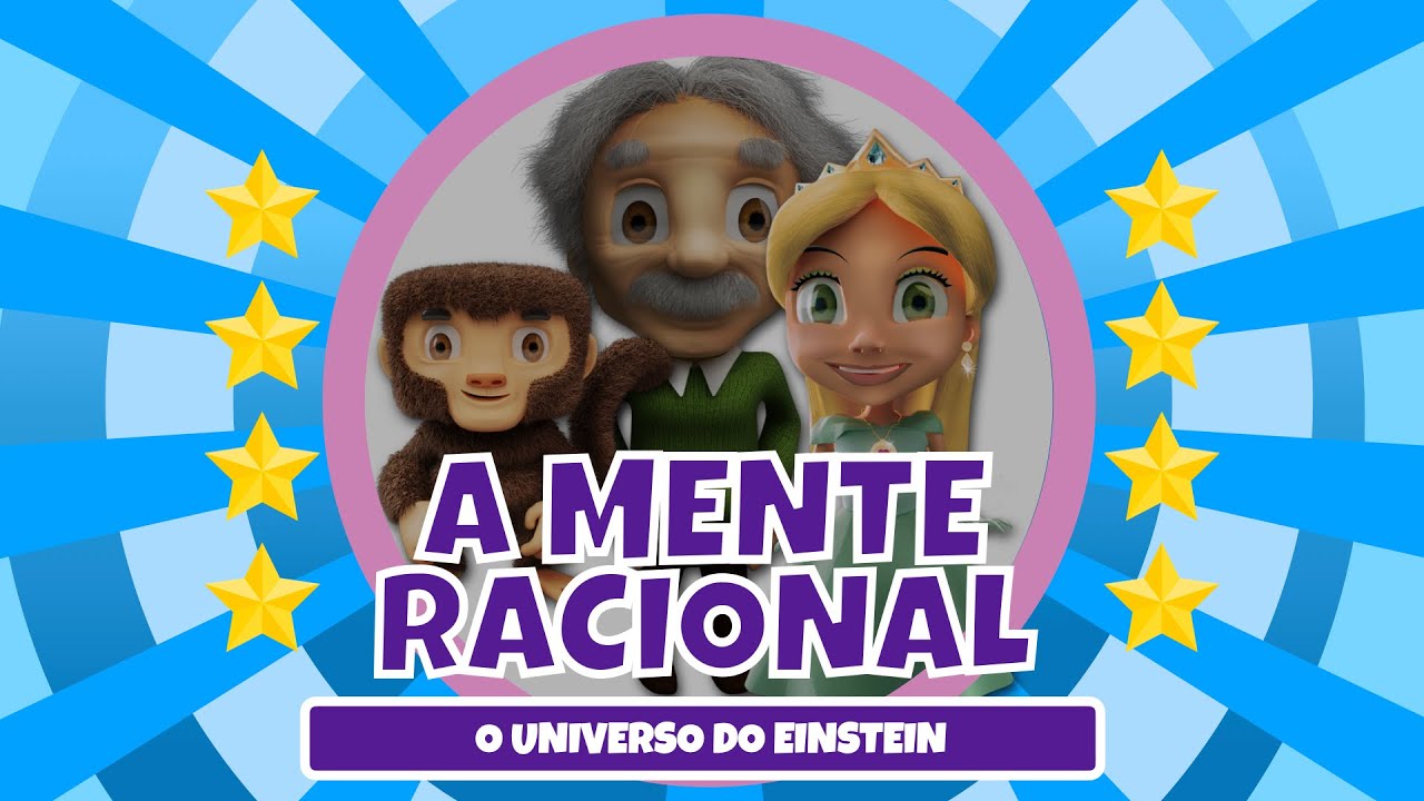 O Universo do Einstein - A mente racional