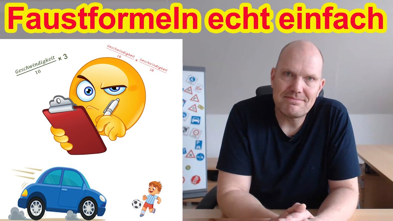Faustformeln super einfach -  Tipps für Reaktionsweg, Bremsweg, Anhalteweg - Führerschein bestehen