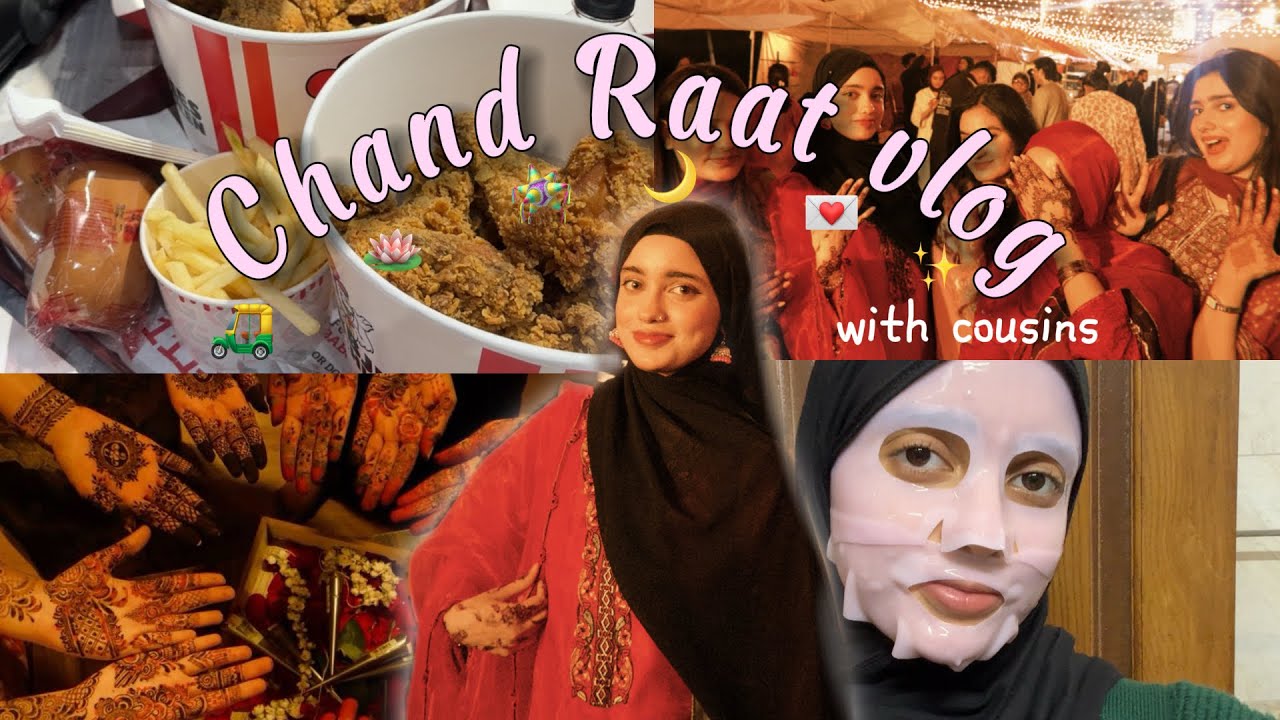 Chand Raat Vlog🌙🪷✨🪔 [cousins, Eid prep, fun] || Yusma Akhund 