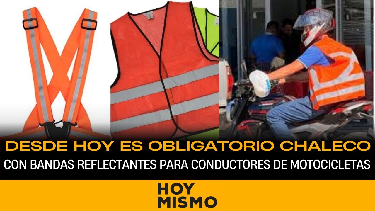 Desde hoy es obligatorio portar chaleco con bandas reflectantes para conductores de motocicleta.