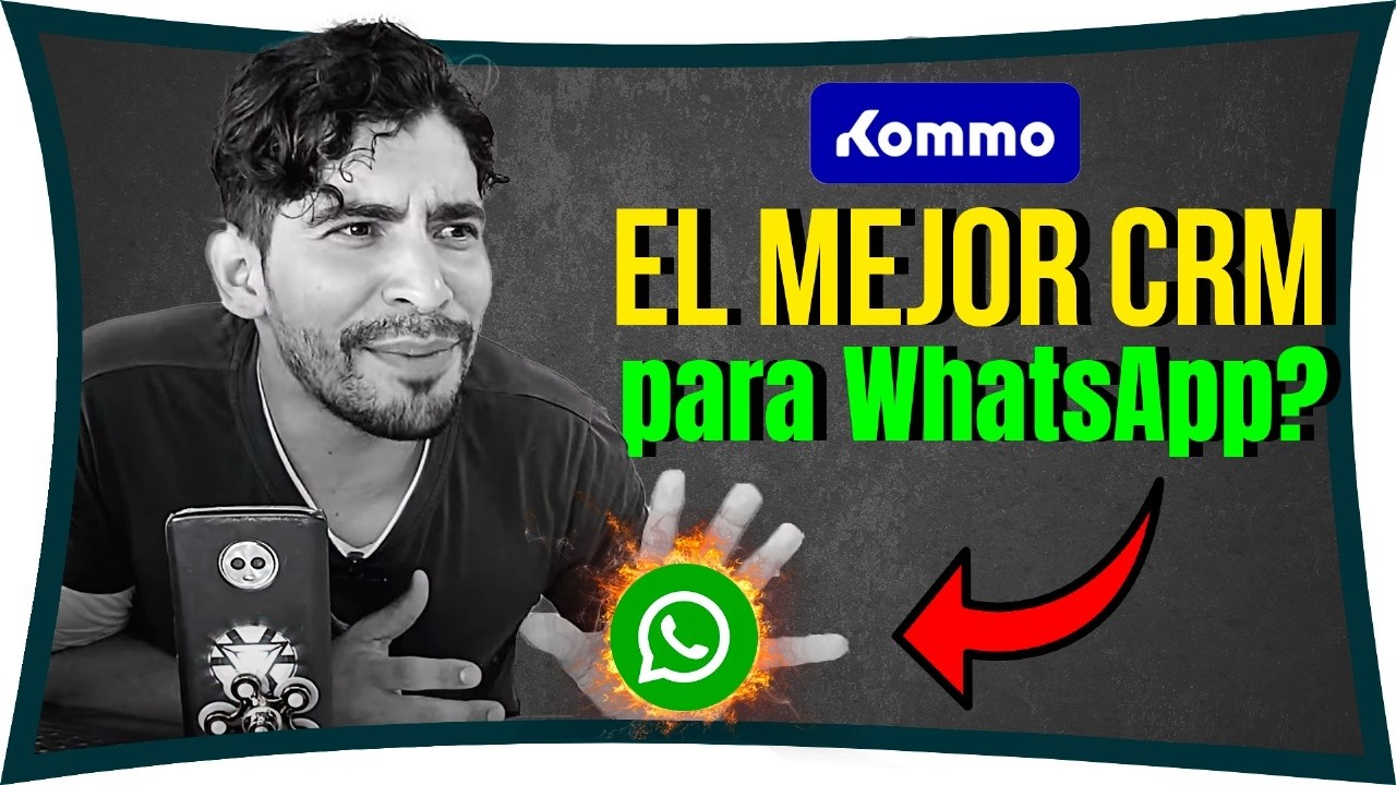 Cómo funciona KOMMO CRM (Tutorial) ¿Mejor CRM Multiagente para WhatsApp? Automatizar WhatsApp