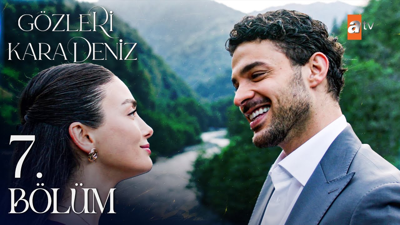 Gözleri KaraDeniz 7. Bölüm @atvturkiye