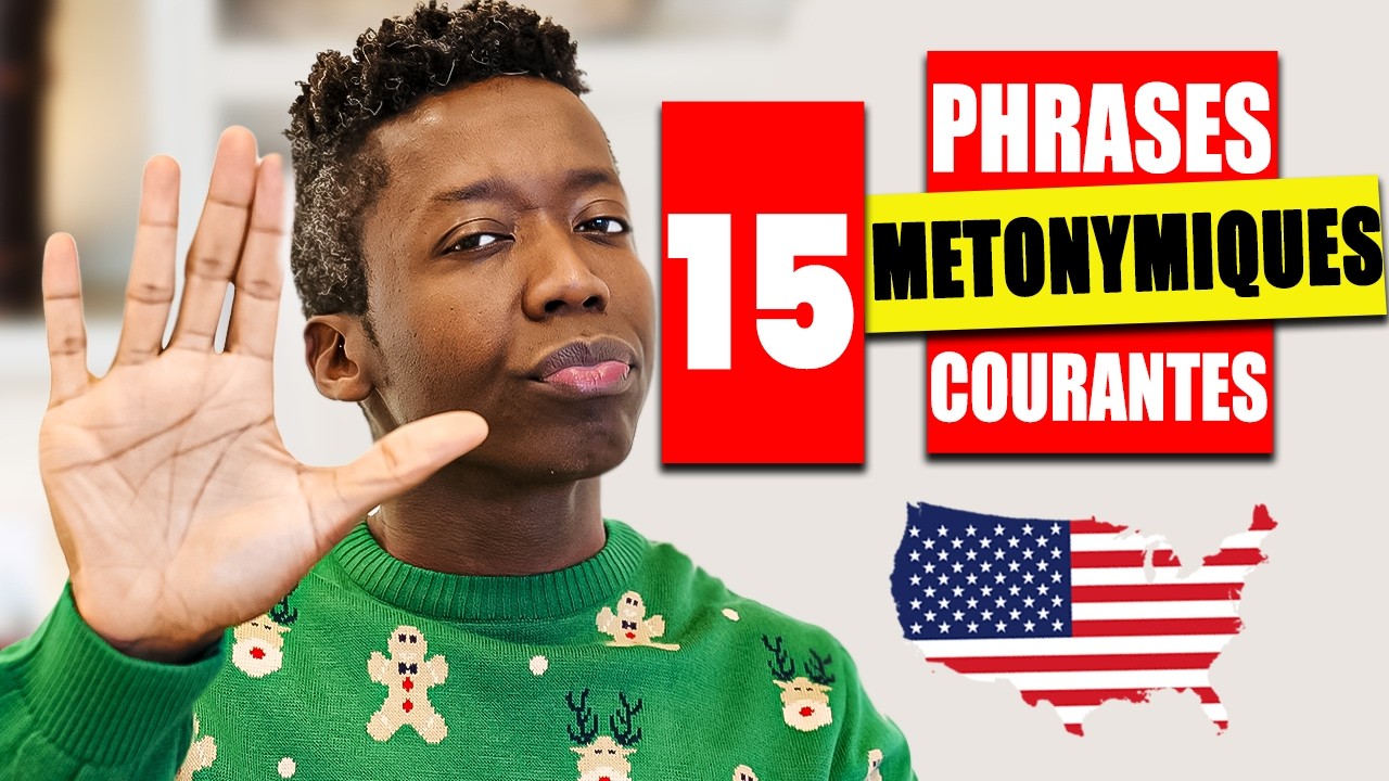Comment Sonner Comme un Américain avec la Métonymie?