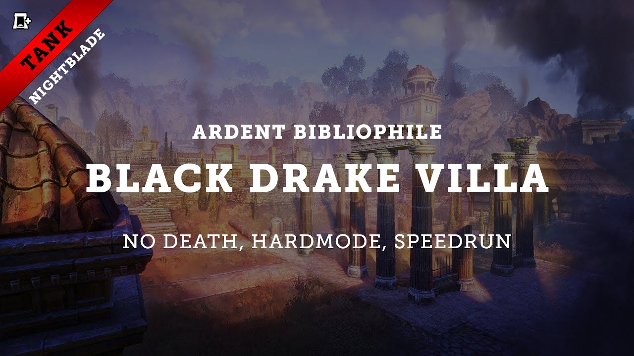 Black Drake Villa - Ardent Bibliophile (No Death, Hardmode, Speedrun)