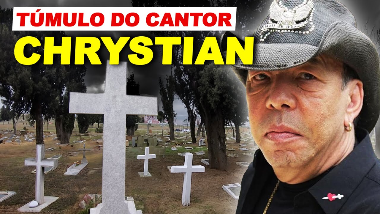 FUI AO TÚMULO DO CANTOR CHRYSTIAN | RODOX