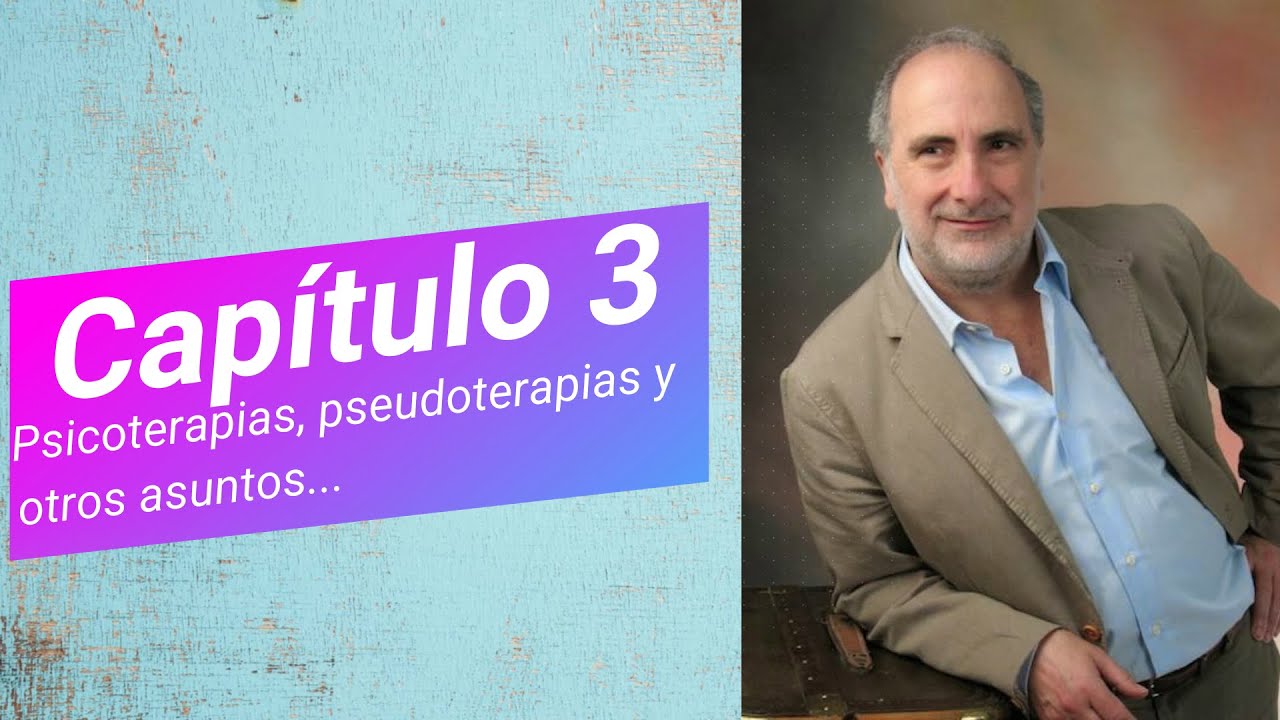 Hoy charlamos con Marino Pérez Álvarez 3/3: Psicoterapias, pseudoterapias y otros asuntos...