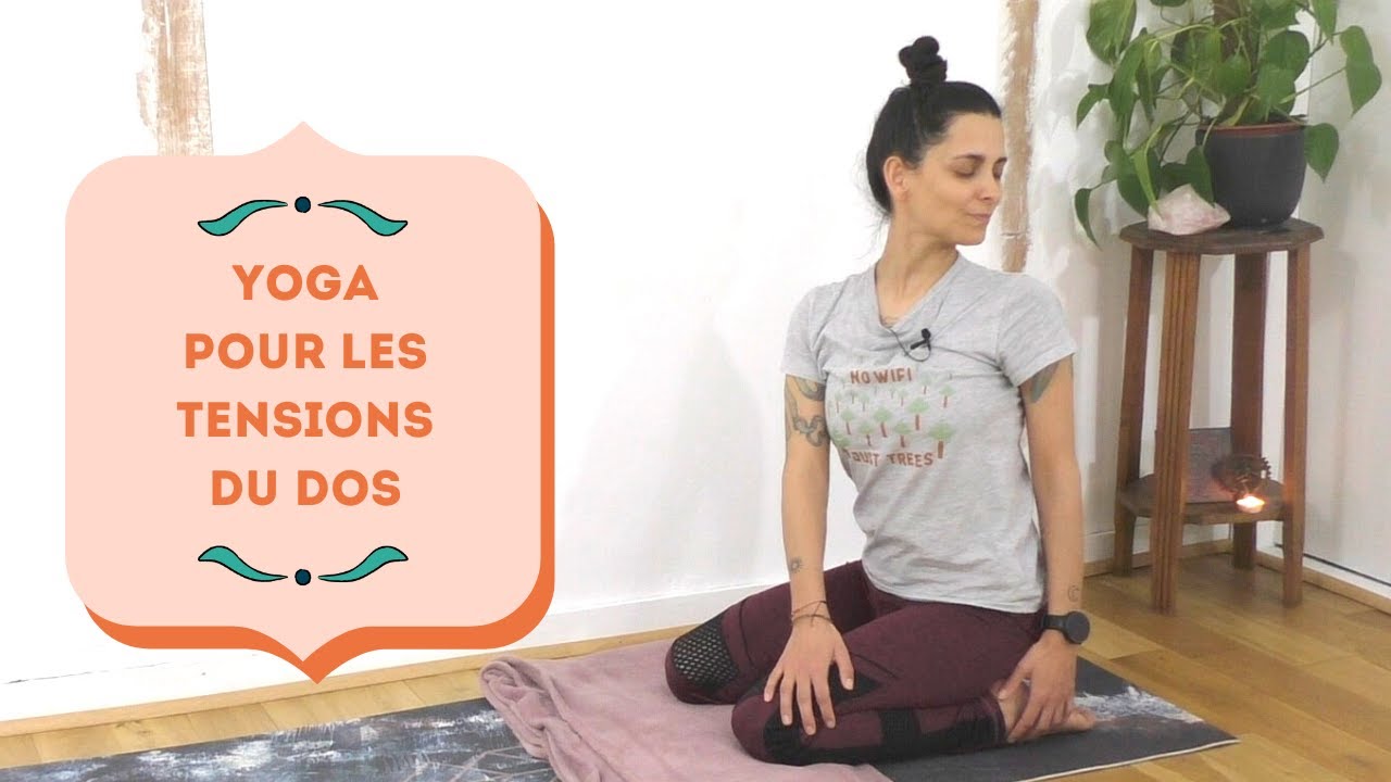 Séance pour le Bien-Être du Dos - Yoga Fire By Jo