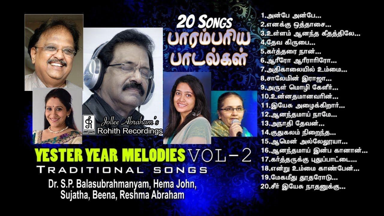 1:39 hrs Non-Stop Tamil Christian Traditional Songs 