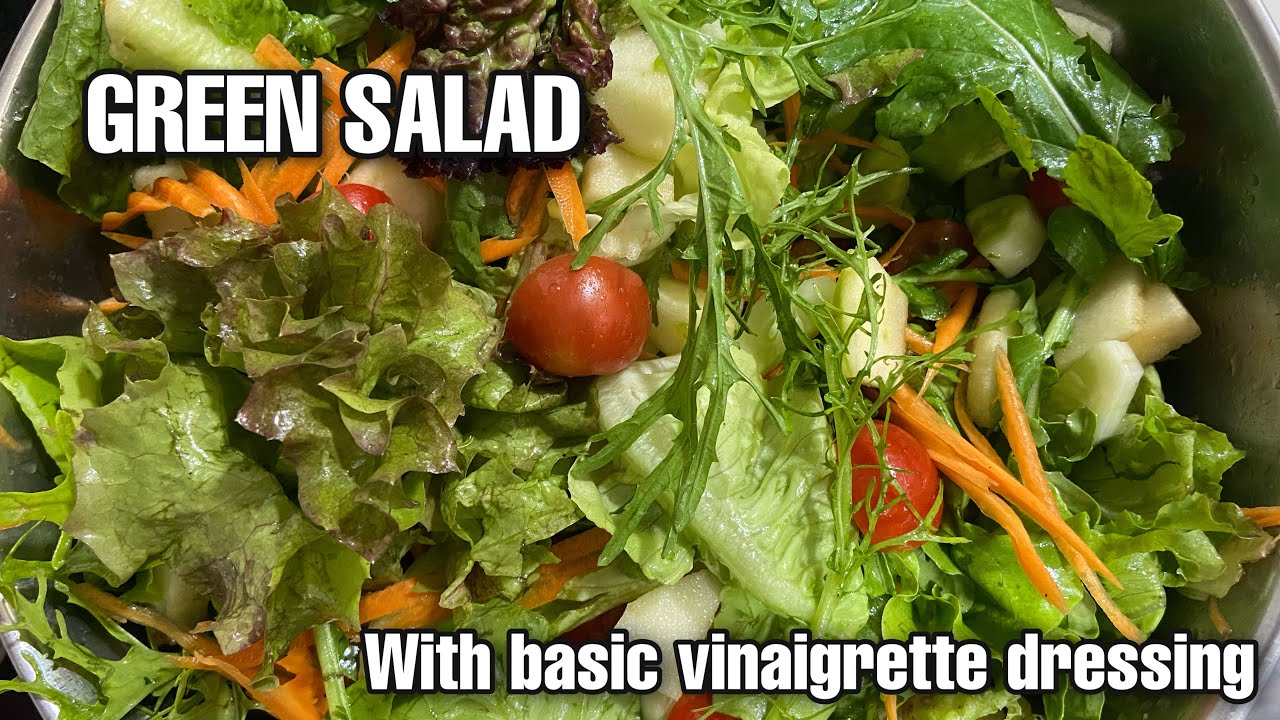 Fresh Crunchy mixed Green Salad with Basic Vinaigrette dressing