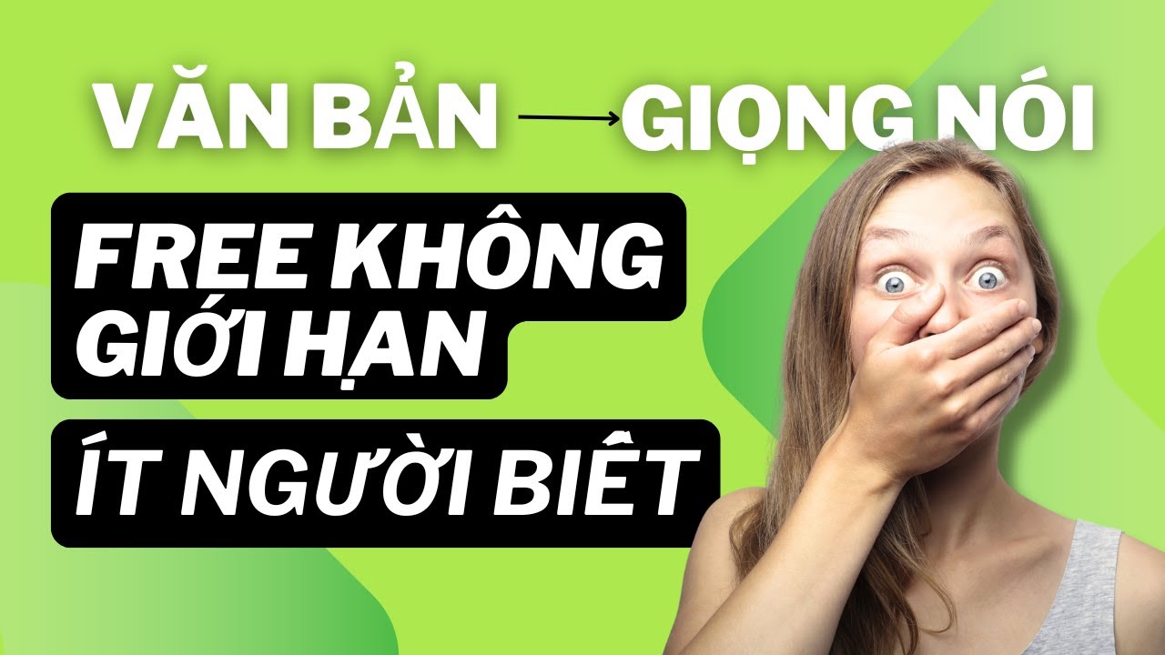 Văn Bản Sang Giọng Nói Mọi Ngôn Ngữ Miễn Phí