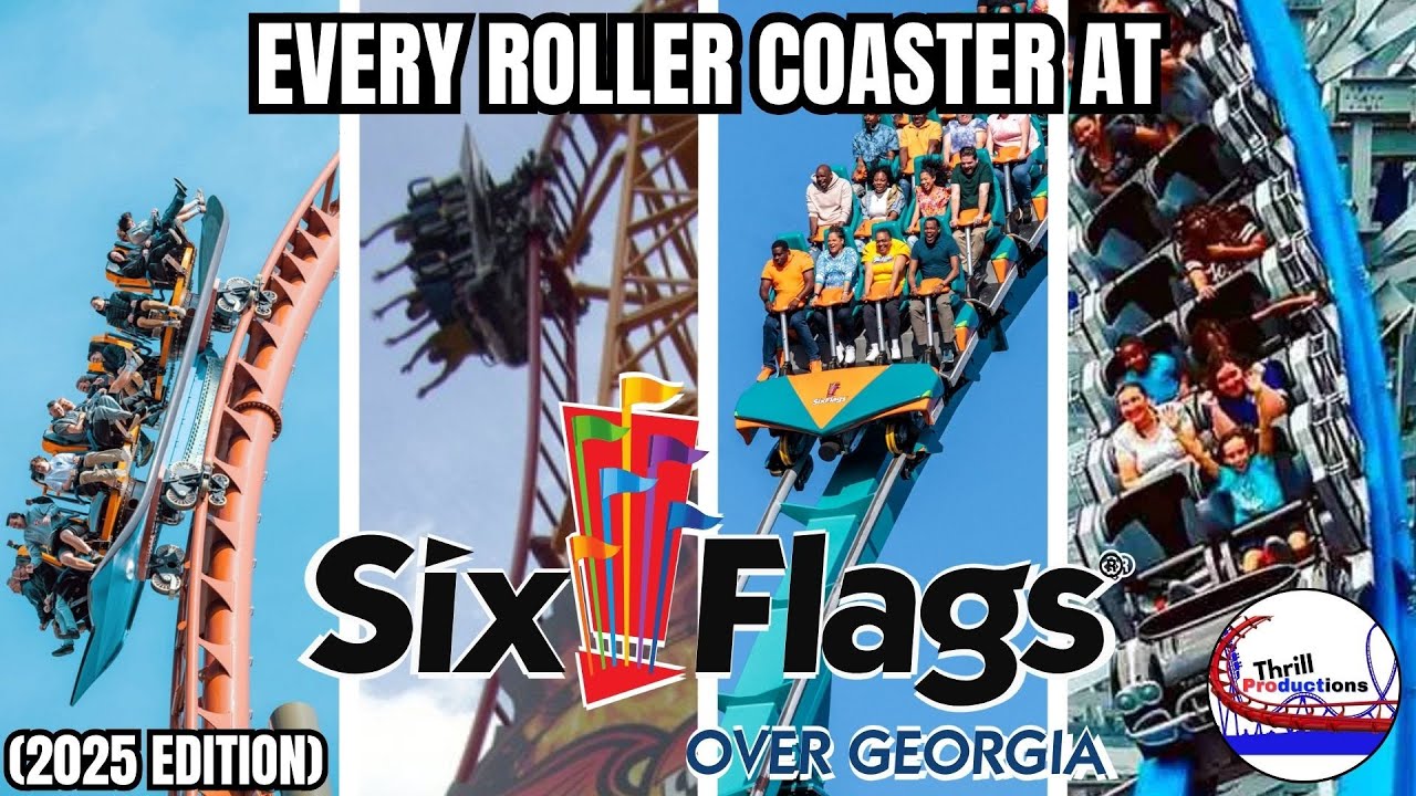 Every Roller Coaster at Six Flags Over Georgia! (2025 Edition)