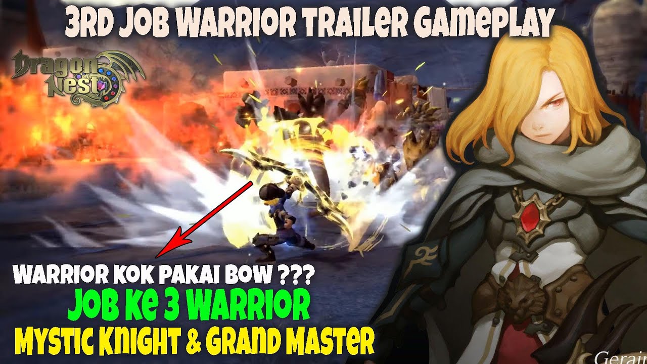 Wew Job ke 3 Warrior (Mystic Knight & Grand Master) - Dragon Nest Trailer Gameplay (REACT)