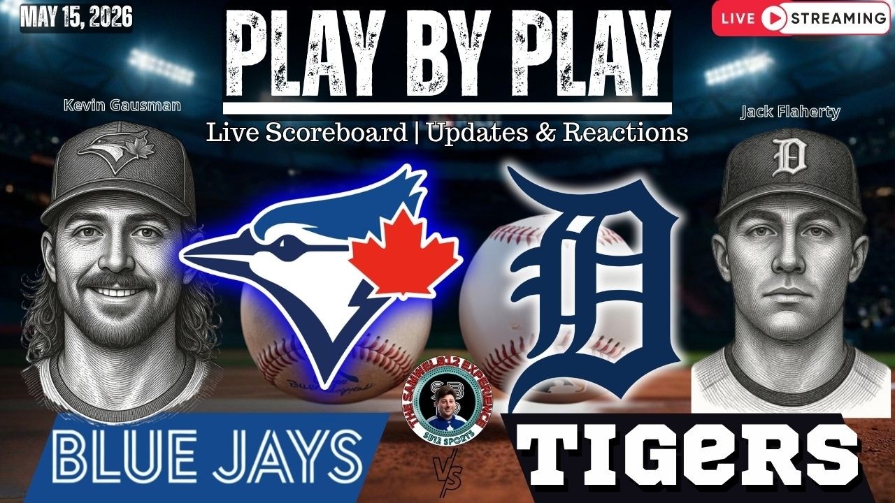 🧢 LIVE:  TORONTO BLUE JAYS vs DETROIT TIGERS MLB Play by Play and Reactions!