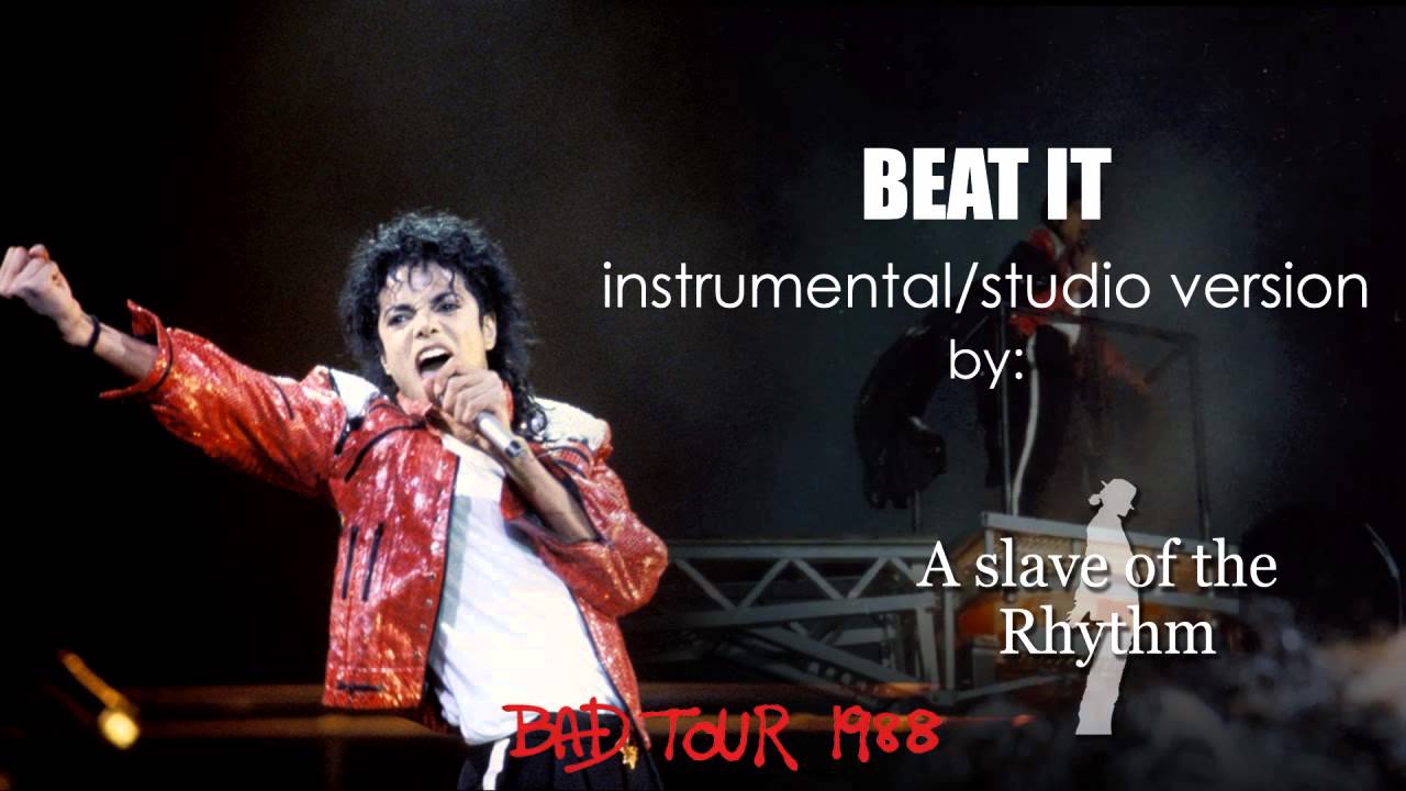 Michael Jackson | Beat it - BAD World Tour - instrumental/studio version