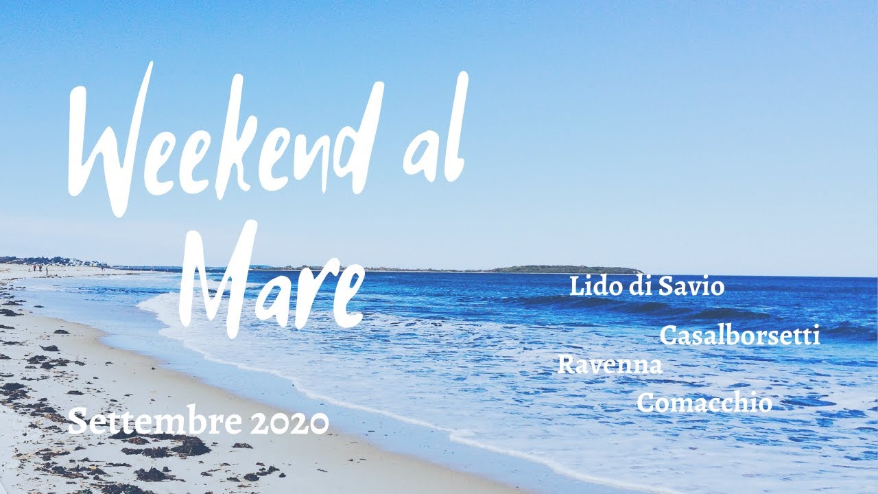Weekend al mare