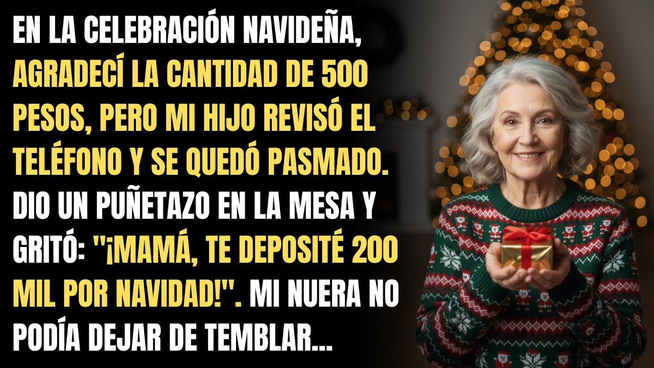 Le di las gracias a mi hijo por 500 pesos, pero me corrigió, impactado: 'Te envié 200 mil pesos'.