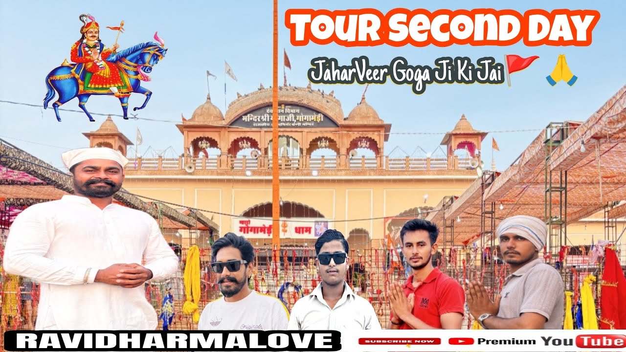 Tour Second Day (JAHARVEER GOGA JI DARBAAR)Jai Ho Mere Rana Ji🚩