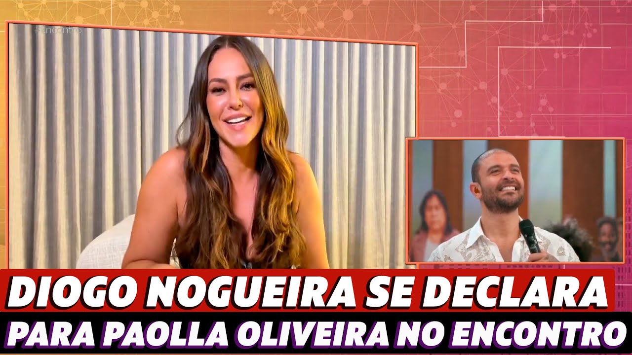 Diogo Nogueira se declara a Paolla Oliveira no Encontro: 'Sou apaixonado e ao mesmo tempo amo'