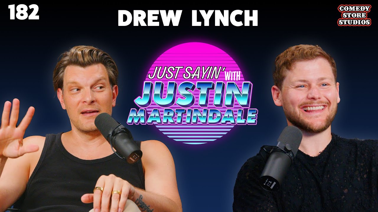 From the Top w/ Drew Lynch | JUST SAYIN' with Justin Martindale - Episode 182