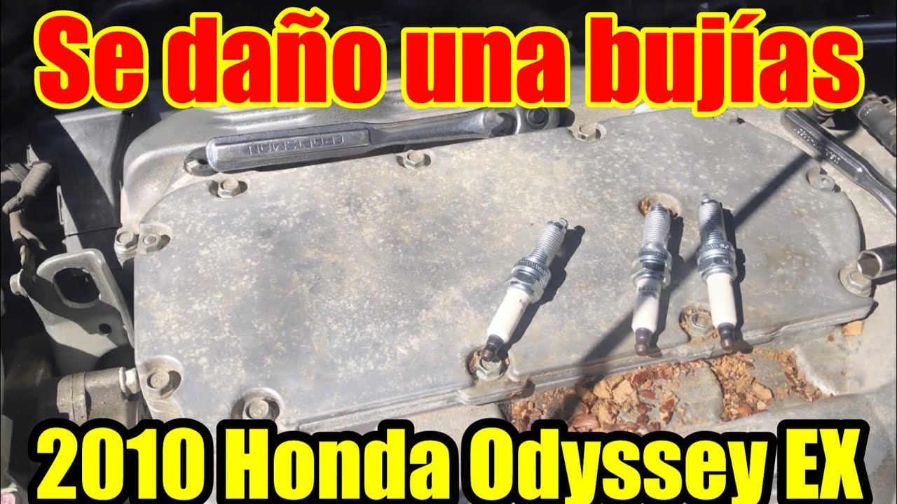 Problema con las bujías 2010 Honda Odyssey EX