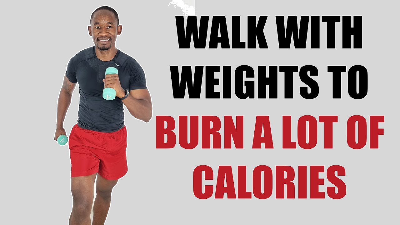WALKING WITH WEIGHTS WORKOUT to Burn A Lot of Calories - 320 Calories in 30 Minutes
