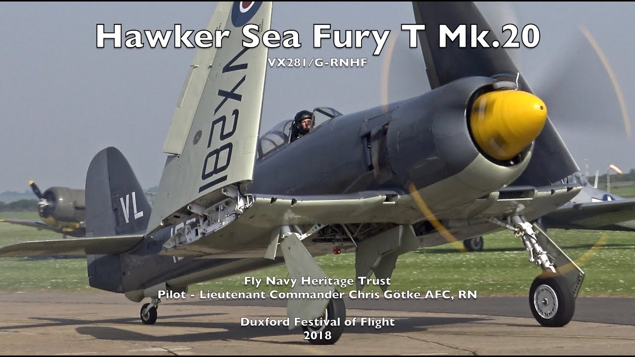 Hawker Sea Fury T Mk.20 VX281 - Duxford Air Festival 2018