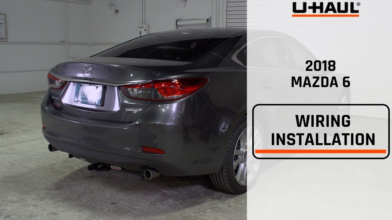 2018 Mazda 6 Trailer Wiring Harness Installation