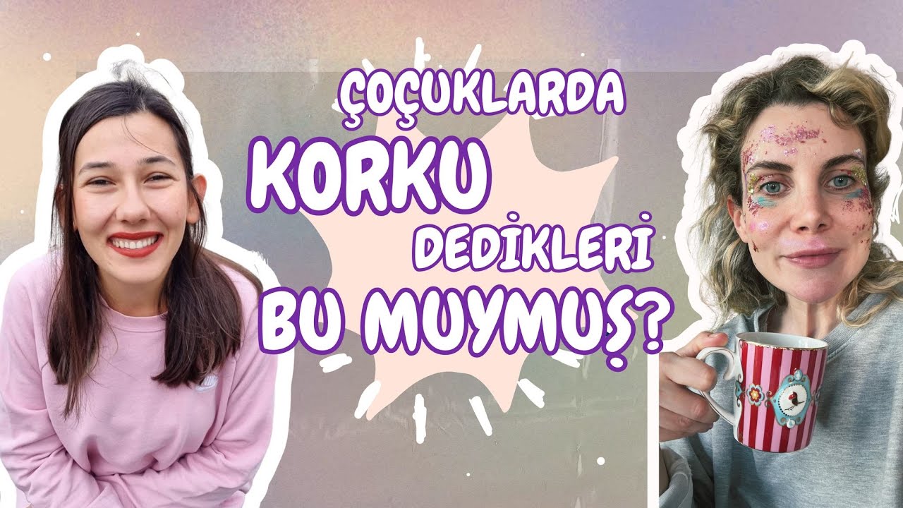 Çocuklarda korku dedikleri bu muymuş?