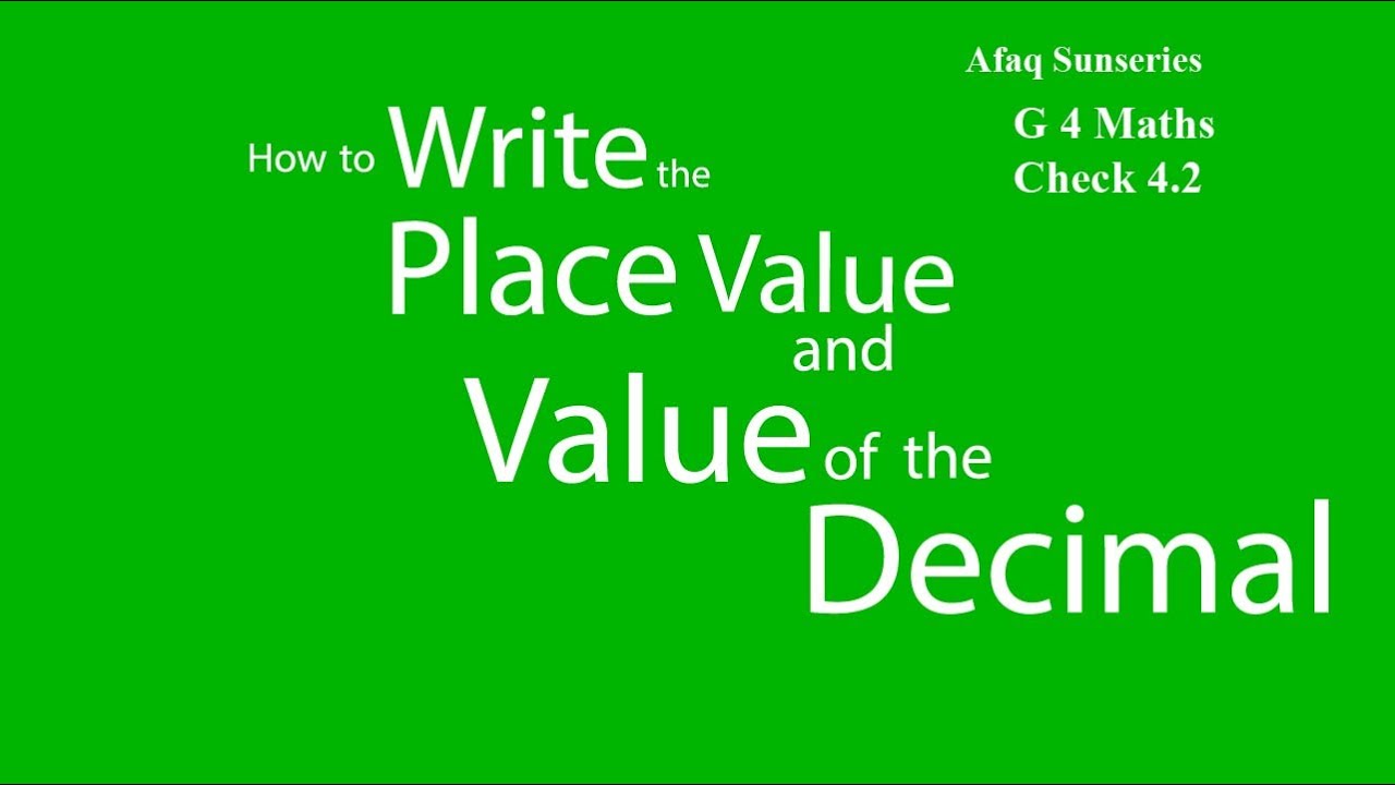 How to Write the Place Value of a Decimal Number | Teacher Naseeb Zada
